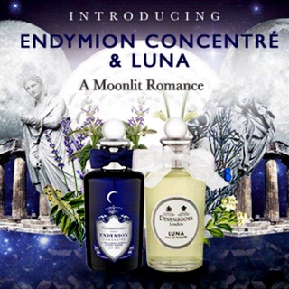 Endymion Concentre и Luna - новые неординарные композиции от Penhaligon`s