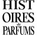Селективная / Нишевая Histoires de Parfums